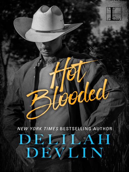 Title details for Hot Blooded by Delilah Devlin - Available